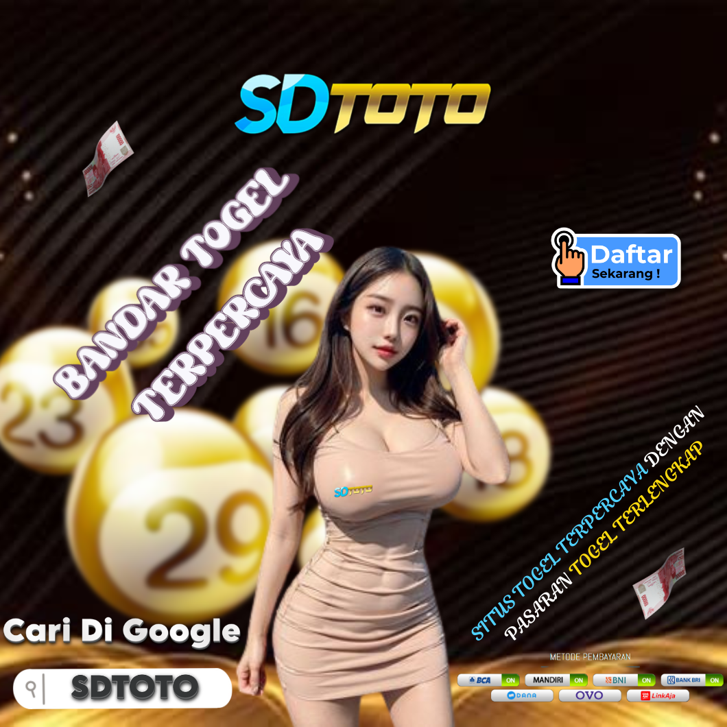 SDTOTO Permainan Slot Menarik Peluang Menang Tinggi